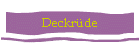 Deckr�de